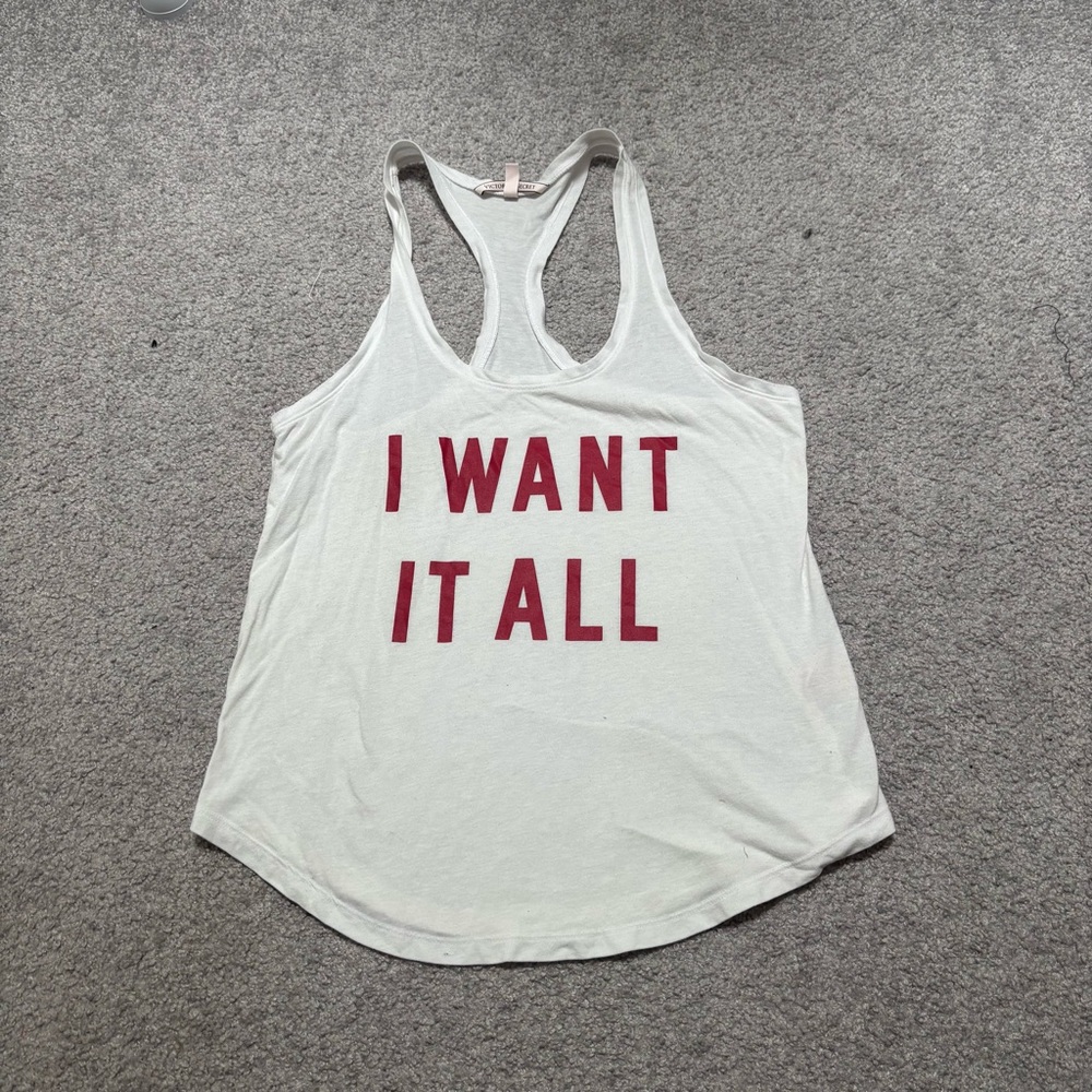 Victoria's Secret White Racerback Tank with Red 'I WANT IT ALL' Print